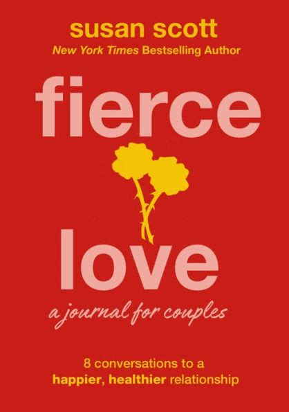 Fierce Love: A Journal for Couples: 8 Conversations to a Happier ...